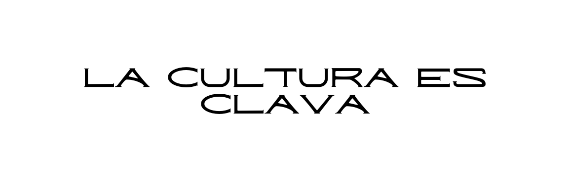 La cultura es clava